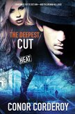 The Deepest Cut