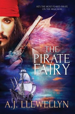 The Pirate Fairy - Llewellyn, A. J.