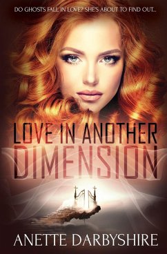 Love in Another Dimension - Darbyshire, Anette