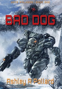 Bad Dog - Pollard, Ashley R