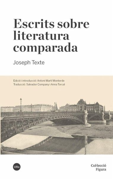 Escrits sobre literatura comparada Escrits sobre literatura comparada