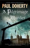 A Pilgrimage to Murder A Pilgrimage to Murder