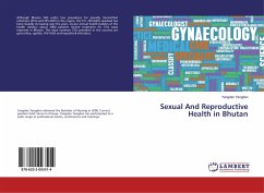 Sexual And Reproductive Health in Bhutan - Yangden, Yangden