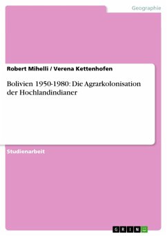 Bolivien 1950-1980: Die Agrarkolonisation der Hochlandindianer (eBook, ePUB)