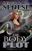 The Body Plot (Crossroad City Tales) (eBook, ePUB)