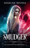 The Smudger (The Memory Trader, #1) (eBook, ePUB)