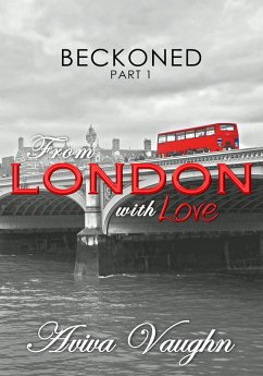 Cover Beckoned, Part 1: From London with Love (eBook, ePUB)