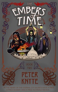 The Embers of Time (Flames of Time, #2) (eBook, ePUB) - Knyte, Peter