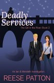 Deadly Services: An Ian & Merideth Investigation (The Girl in the River, #2) (eBook, ePUB)