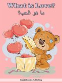 What is Love? - ما هو الحب؟ (eBook, ePUB)