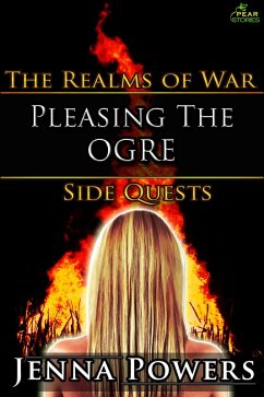 Pleasing the Ogre (The Realms of War Side Quests, #5) (eBook, ePUB) - Powers, Jenna