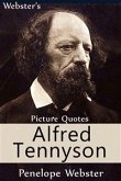 Webster's Alfred Tennyson Picture Quotes (eBook, ePUB)