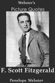 Webster's F. Scott Fitzgerald Picture Quotes (eBook, ePUB)