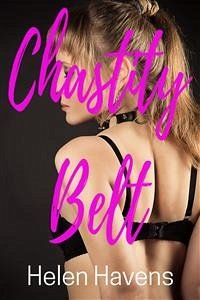 Chastity Belt (eBook, ePUB) - Havens, Helen