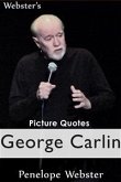 Webster's George Carlin Picture Quotes (eBook, ePUB)