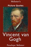 Webster's Vincent van Gogh Picture Quotes (eBook, ePUB)