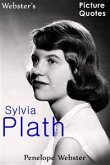 Webster's Sylvia Plath Picture Quotes (eBook, ePUB)