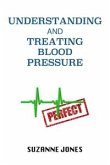 Understanding And Treating Blood Pressure (eBook, ePUB)