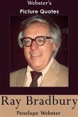 Webster's Ray Bradbury Picture Quotes (eBook, ePUB)