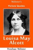 Webster's Louisa May Alcott Picture Quotes (eBook, ePUB)
