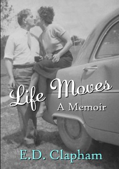 Life Moves - Clapham, E. D.