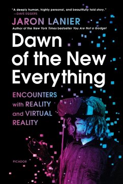 Dawn of the New Everything - Lanier, Jaron