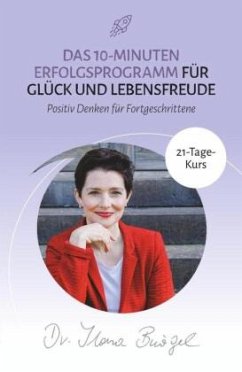 Positives Denken lernen üben - Bürgel, Ilona