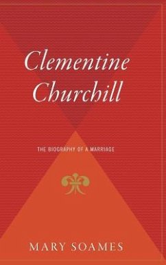 Clementine Churchill - Soames, Mary