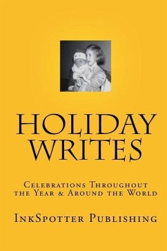 Holiday Writes: Celebrations Throughout The Year & Around The World - Barnes, Roy a.; Beach-Jacobson, Roberta; Bryant, Gilda V.