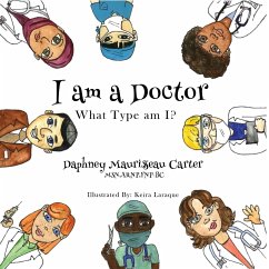 I am a Doctor - Maurissaeau Carter, Daphney