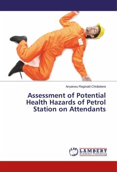 Assessment of Potential Health Hazards of Petrol Station on Attendants - Reginald Chidiebere, Anyanwu