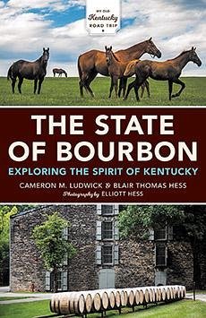 The State of Bourbon - Ludwick, Cameron M; Thomas Hess, Blair