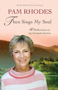 Then Sings My Soul - Rhodes, Pam