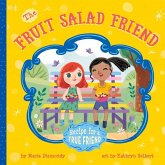 The Fruit Salad Friend: Recipe for a True Friend