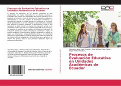 Procesos de Evaluación Educativa en Unidades Académicas de Ecuador - León Chonillo, Geovanny Javier;Tobar Farias, Galo Wilfrido;Morales C., Edgar Fredy