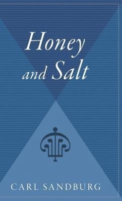 Honey and Salt - Sandburg, Carl