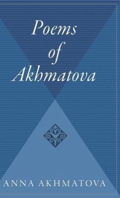Poems of Akhmatova - Akhmatova, Anna Andreevna