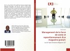 Management de la force de vente et repositionnement d'un magazine gratuit: