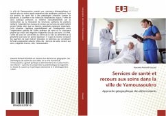 Services de santé et recours aux soins dans la ville de Yamoussoukro - Kouassi, Kouamé Armand