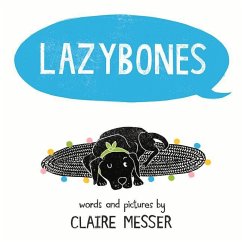 Lazybones - Messer, Claire