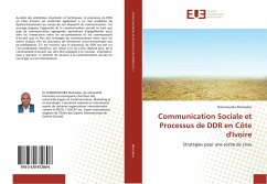 Communication Sociale et Processus de DDR en Côte d'Ivoire - Mamadou, Diarrassouba