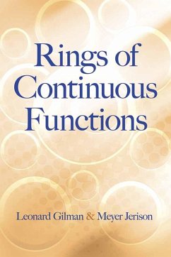 Rings of Continuous Functions - Gillman, Leonard; Jerison, Meyer