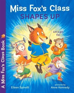 Miss Fox's Class Shapes Up - Spinelli, Eileen