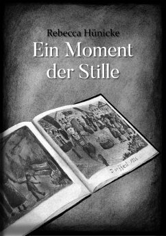 Ein Moment der Stille (eBook, ePUB) - Hünicke, Rebecca