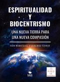 Espiritualidad y biocentrismo (eBook, ePUB)