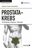 Prostatakrebs. Vorbeugung. Diagnose. Therapie. (eBook, PDF)
