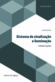 Sistema de sinalização e iluminação - Embarcações (eBook, ePUB)