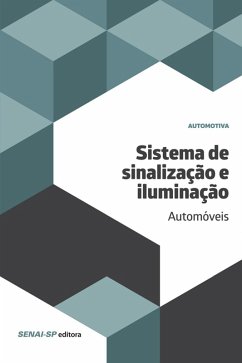 Sistema de sinalização e iluminação - Automóveis (eBook, ePUB)