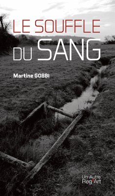 Le souffle du sang (eBook, ePUB) - Gobbi, Martine