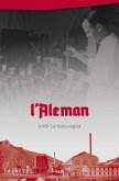L'Aleman (eBook, ePUB) L'Aleman (eBook, ePUB)